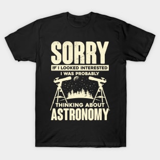 Funny Astronomy Student Astronomer Gift T-Shirt